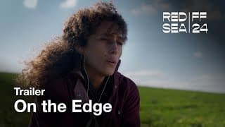On the Edge - عالحافة | Trailer