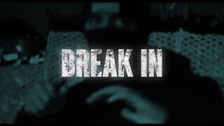 BREAK IN - Official Trailer