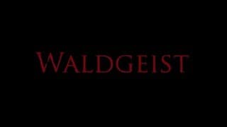 Waldgeist Trailer #1