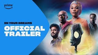 In Your Dreams | Official Trailer | Prime ZA