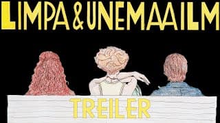 Limpa ja unemaailm - Treiler