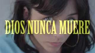 Trailer largometraje DIOS NUNCA MUERE de Santiago Mohar