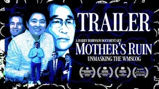 TRAILER - MOTHER'S RUIN: UNMASKING THE WMSCOG (2023)