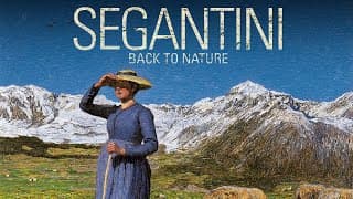 Segantini: Back to Nature - trailer