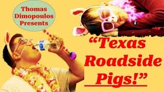 "Texas Roadside Pigs!" (2024 SHORT FILM)