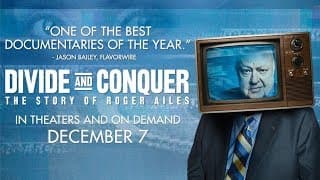 Divide And Conquer: The Story of Roger Ailes - Trailer