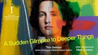 A SUDDEN GLIMPSE TO DEEPER THINGS - official trailer