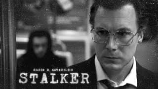 STALKER (a film by Chris .R. Notarile)