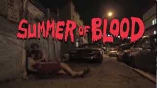 SUMMER OF BLOOD - Trailer