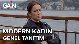 Modern Kadın | 20 Haziran’da Sadece GAİN'de! 🎈