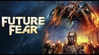 Future Fear - Official Trailer