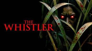 The Whistler | Official Trailer | Horror Brains