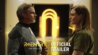 ReEntry starring Emily Deschanel & Sam Trammell | Official Trailer