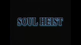 SOUL HEIST | OFFICIAL TRAILER (2025)