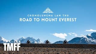 Chomolungma Lam Thu (Road to Mount Everest) | TMFF 2021 Trailer