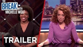 The Break with Michelle Wolf | Trailer #2 [HD] | Netflix