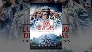 1898, Los Ultimos De Filipinas (The Last of the Philippines)