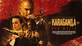 *KARAGANDA*: RED MAFIA Official Trailer [HD]