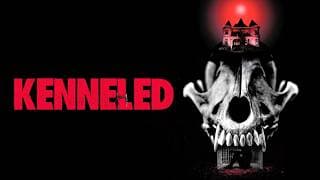 Kenneled | Official Trailer | Horror Brains