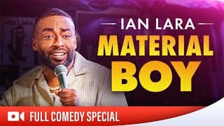 IAN LARA: MATERIAL BOY | FULL STANDUP COMEDY SPECIAL