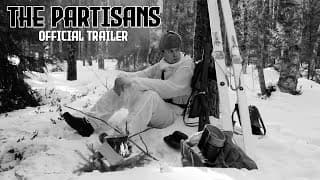 The Partisans | Official Trailer