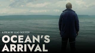 Ocean's Arrival | Trailer