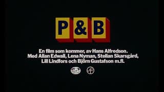 P&B (1983) - trailer till filmen