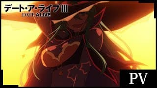 Date A Live III Preview