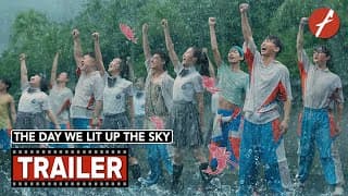 The Day We Lit Up the Sky (2021) 燃野少年的天空 - Movie Trailer - Far East Films