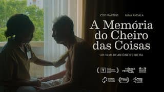 A Memória do Cheiro das Coisas | TRAILER OFICIAL 4K | 6 NOVEMBRO SÓ NO CINEMA
