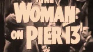 Woman on pier 13 trailer  Robert Ryan