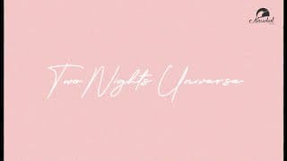 Two Nights Universe | Announcement Teaser