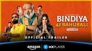 Bindiya Ke Bahubali - Official Trailer | 8th August | Amazon MX Player