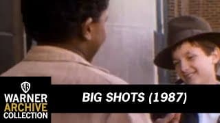 Big Shots (Original Theatrical Trailer)