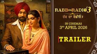 Rabb Da Radio 3 Official Trailer | Tarsem Jassar | Nimrat Khaira