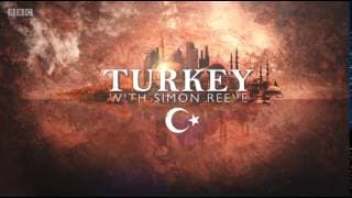 Turkey - with Simon Reeve (Opening titles)