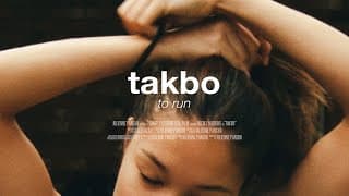 TAKBO: Short Experimental Film