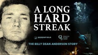 A LONG HARD STREAK | Trailer | The Billy Dean Anderson story