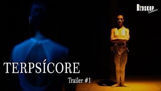 TRAILER - TERPSÍCORE