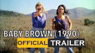 BABY BROWN (1990) - OFFICIAL TRAILER - starring ZOLI MARKI