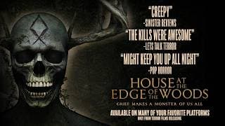 HOUSE AT THE EDGE OF THE WOODS | Official Horror Trailer
