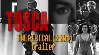 Tosca, la verdadera historia (2001) - Theatrical trailer
