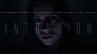 Intrusion - Short Film
