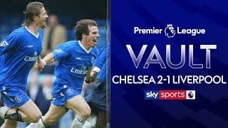 Chelsea clinch Champions League spot from Liverpool on final day! | Chelsea 2-1 Liverpool | May 2003