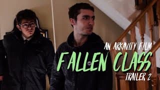 Fallen Class - trailer #2