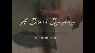 TRAILER A SILENT SYMPHONY
