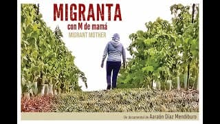 Migranta con M de mamá (trailer)