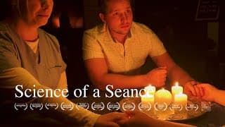 Science Of A Seance 📽️ FREE SHORT HORROR FILM