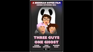 Three Guys, One Ghost