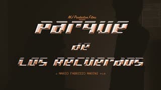 Parque de los recuerdos  | una película de Mario Fabrizio Marini | Trailer Oficial